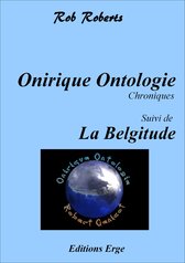 Onirique Ontologie - La Belgitude